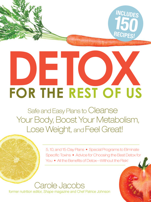 Title details for Detox for the Rest of Us by Carole Jacobs - Available